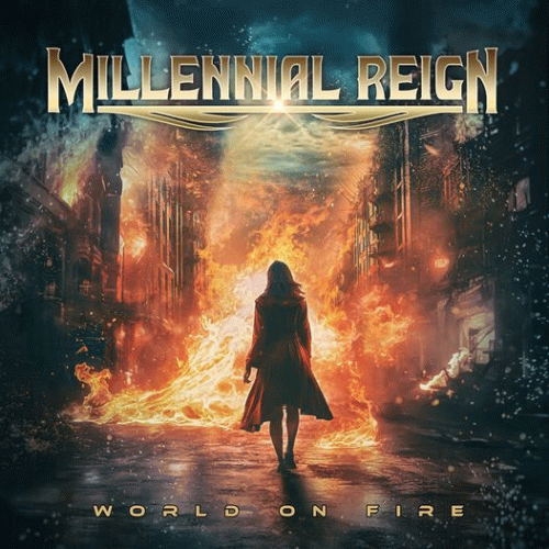 Millennial Reign : World on Fire